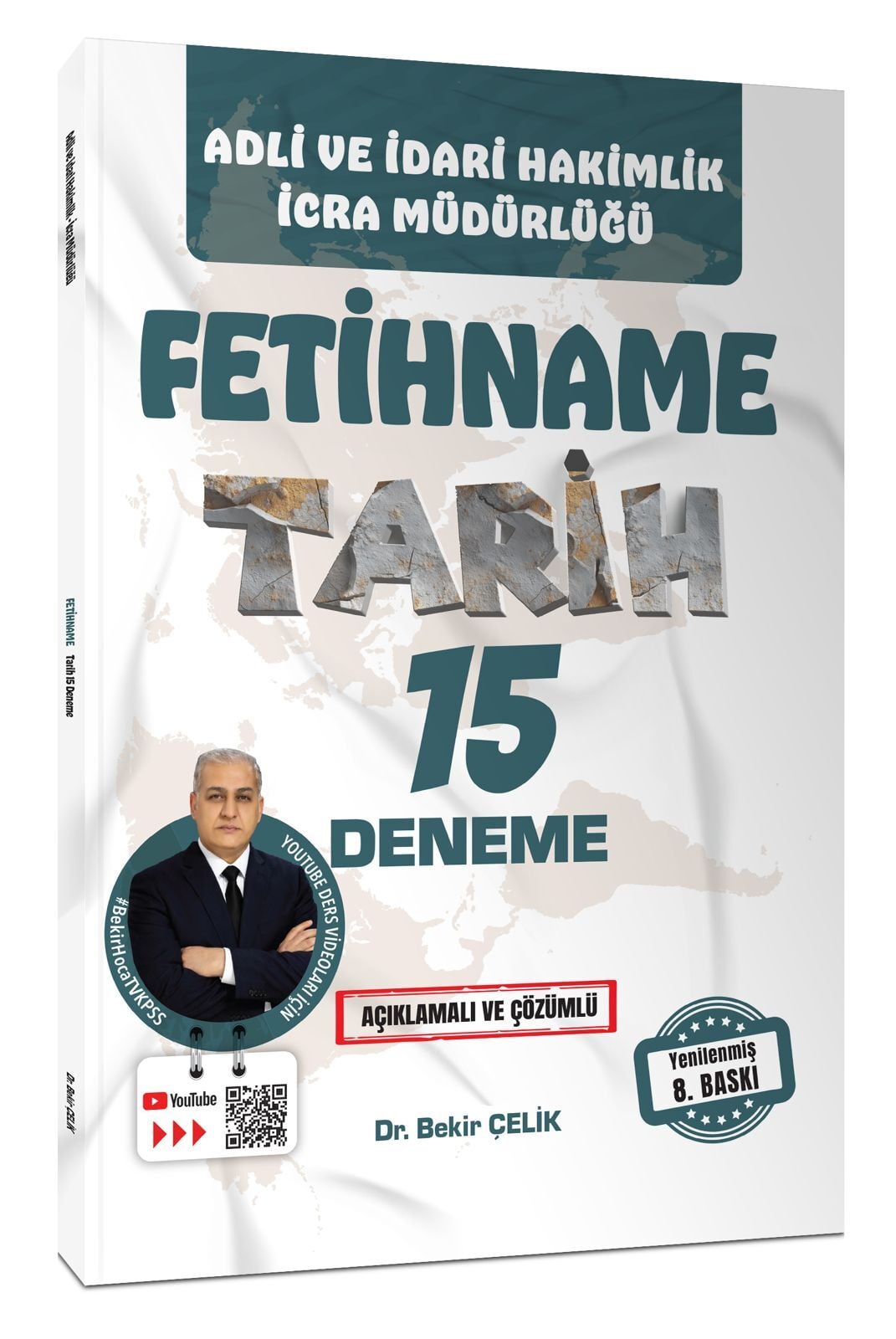 Fetihname- ADLİ İDARİ HAKİMLİK Tarih 15'Li DENEME Çözümlü (Bekir Çelik)