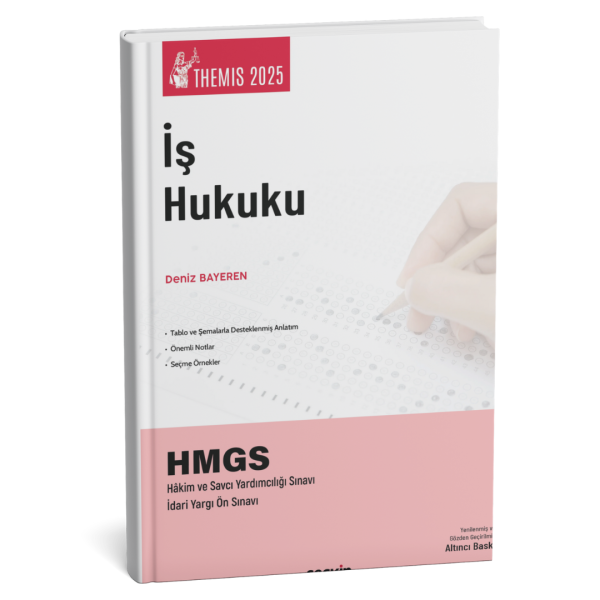 2025 THEMIS – İş Hukuku 2li Konu+Soru Seti