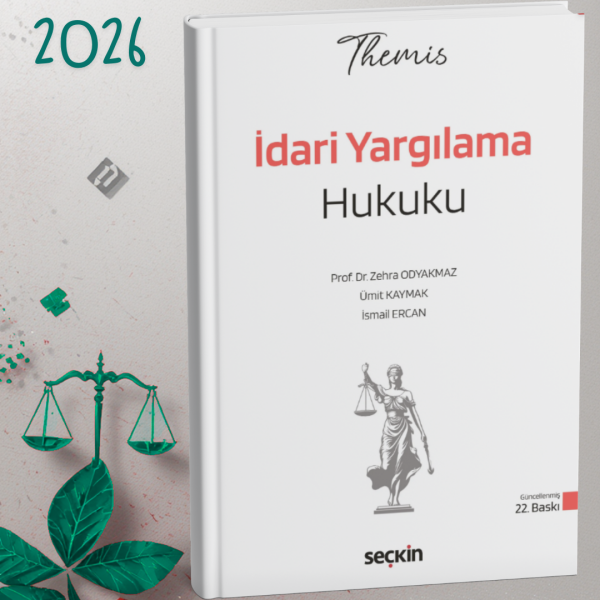 Themis – İdari Yargılama Hukuku (KONU)