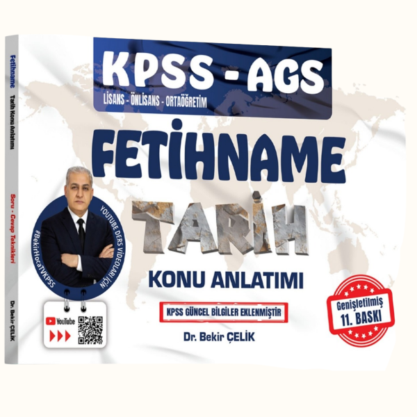 Bekir Çelik KPSS MEB-AGS FETİHNAME (2026) Tarih Konu Anlatımı