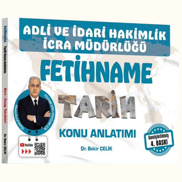 Bekir Çelik Adli İdari Hakimlik İcra Müdürlüğü FETİHNAME Tarih Konu Anlatımı